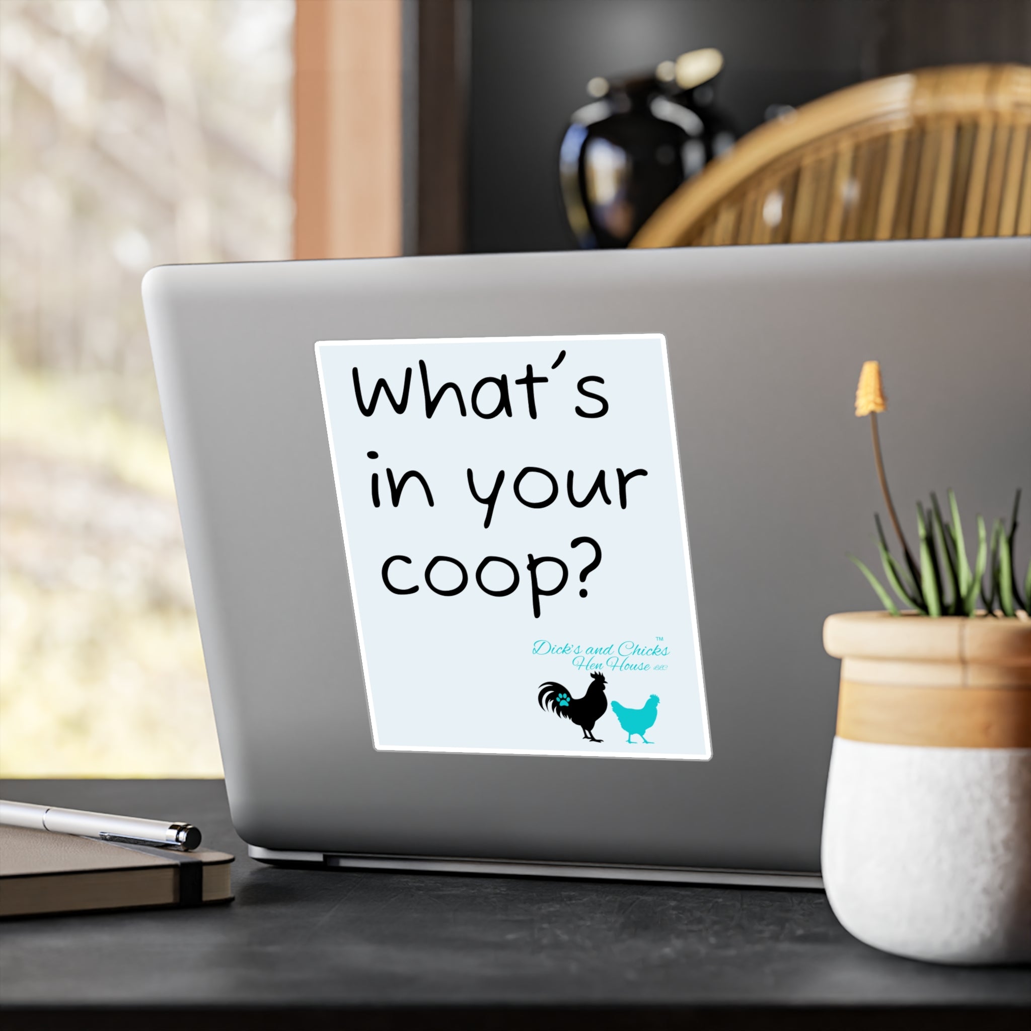 What’s In Your Coop? Chicken Rooster Vinyl Sticker — Kiss-Cut Decal for Barns, Tractors & Farm Decor