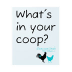 What’s In Your Coop? Chicken Rooster Vinyl Sticker — Kiss-Cut Decal for Barns, Tractors & Farm Decor